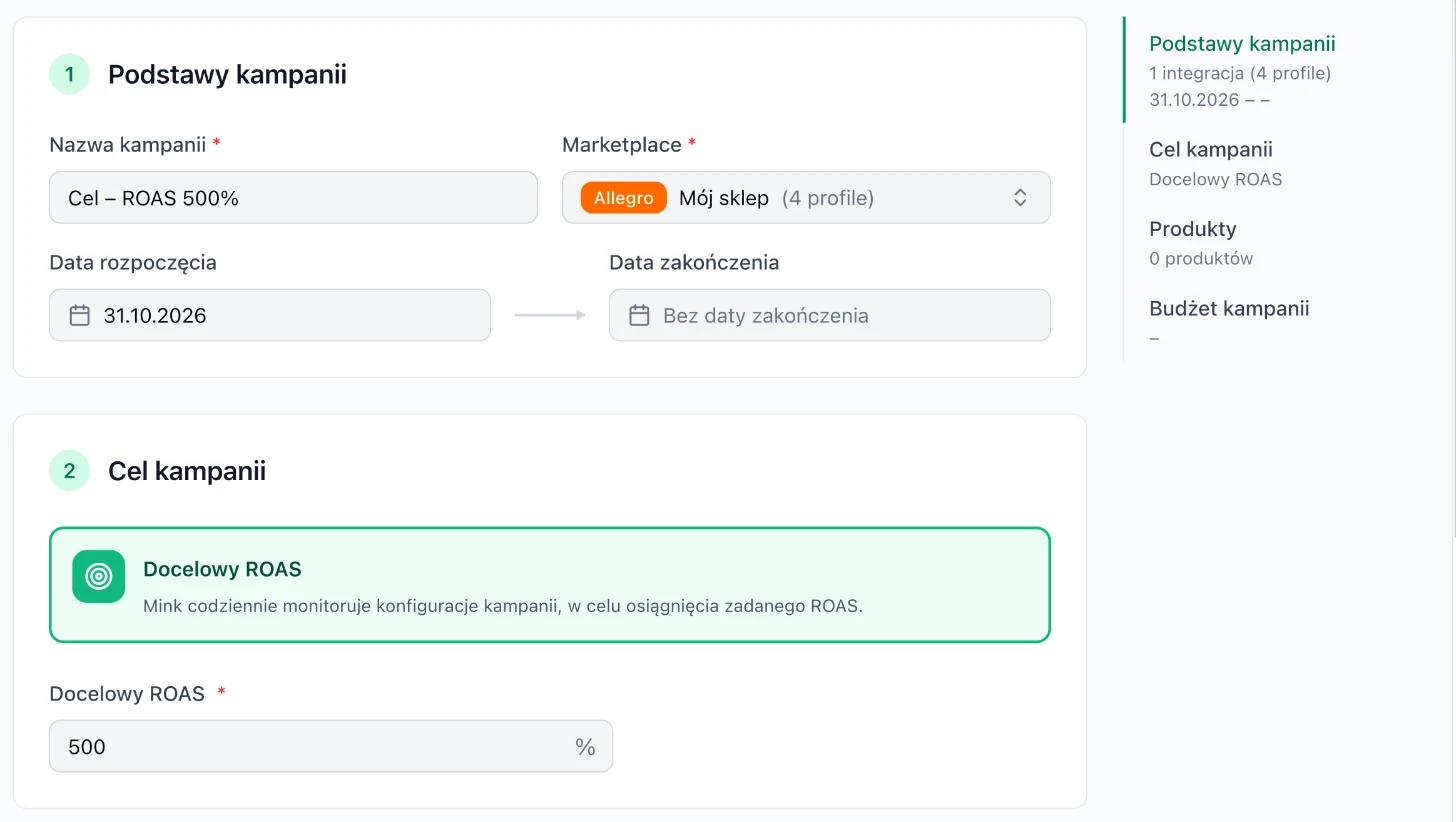 Goal campaign form with Target ROAS 500%. On the right, the summary: basics, goal, products and budget.