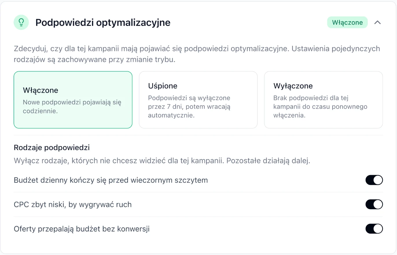 Sekcja „Podpowiedzi optymalizacyjne” w kampanii: tryb Włączone, Uśpione lub Wyłączone i przełączniki dla każdego rodzaju.